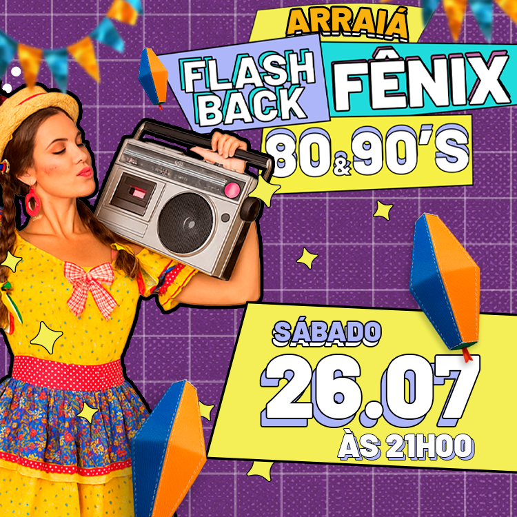 FLASHBACK ARRAIÁ 80 & 90's